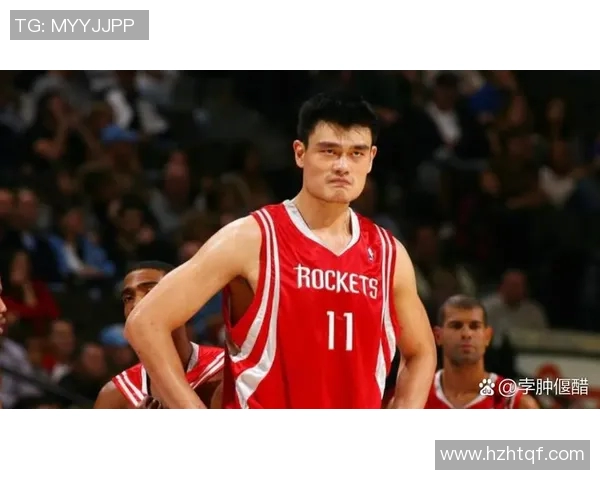 姚明篮球传奇之路：从少年梦想到国际巨星的辉煌历程与成就